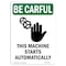 Signmission OSHA BE CAREFUL Sign, This Machine Starts W/ Symbol, 10in X 7in Rigid Plastic, 10" H, 7" W, Portrait OS-BC-P-710-V-10122 - alternate 1